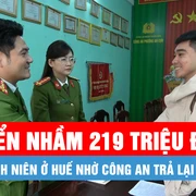 Podcast bản tin tối 3-3: Một thanh niên ở Huế nhờ công an trả lại người chuyển nhầm 219 triệu đồng