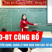 Podcast bản tin tối 5-7: Các Sở GD-ĐT sẽ được giao toàn bộ việc tuyển dụng, quản lý nhà giáo