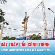 Podcast bản tin ANTT 24-10: Công an vào cuộc vụ gãy tháp cẩu công trình ở Đà Nẵng