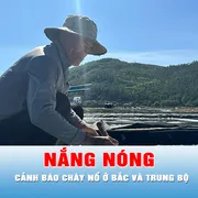 Podcast bản tin thời sự ngày 3-9: Cảnh báo cháy nổ ở Bắc và Trung bộ do nắng nóng