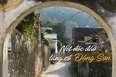 Nét độc đáo làng cổ Đông Sơn