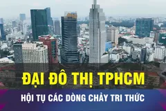 18 GIỜ NGÀY 24-11: TPHCM là điểm hội tụ của dòng chảy tri thức