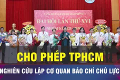 18 GIỜ NGÀY 4-12: Nghiên cứu lập cơ quan báo chí chủ lực TPHCM