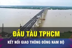 18 GIỜ NGÀY 16-12: TPHCM kết nối mạng lưới giao thông Đông Nam bộ