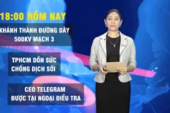 18 GIỜ HÔM NAY: CEO Telegram được tại ngoại điều tra