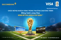 Khách hàng Sacombank trúng thưởng chuyến đi xem chung kết World Cup