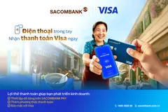 Sacombank triển khai tính năng ‘Chấp nhận thanh toán thẻ Visa’