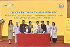 PVcomBank và Bệnh viện Đa khoa tỉnh Lâm Đồng ký kết thỏa thuận hợp tác