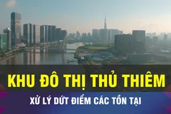 18 GIỜ NGÀY 5-1: Phát triển Thủ Thiêm bằng kỷ cương quản lý