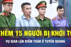 18 GIỜ NGÀY 13-7: Thêm 15 người bị khởi tố vụ gian lận điểm toán