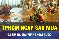 18 GIỜ NGÀY 2-10: Giải pháp chống ngập căn cơ tại TPHCM 