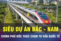 18 GIỜ NGÀY 8-10: Chọn tư vấn quốc tế đường sắt tốc độ cao Bắc - Nam