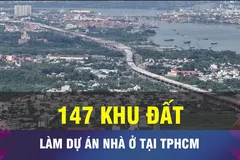 18 GIỜ NGÀY 29-10: TPHCM đề xuất lấy 147 khu đất làm dự án nhà ở