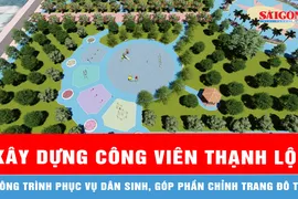 Khởi công xây dựng Công viên Thạnh Lộc