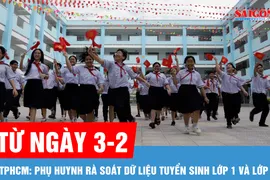 TPHCM: Phụ huynh rà soát dữ liệu tuyển sinh lớp 1 và lớp 6 từ ngày 3-2