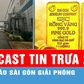 Podcast tin trưa 24-4: TPHCM nắng nóng, Hà Nội mưa như trút nước; Đấu thầu "ế", vàng SJC tăng dựng đứng...