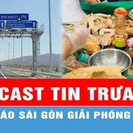 Podcast tin trưa 2-5: Cao tốc Cam Lâm - Vĩnh Hảo chưa thu phí như dự kiến; Buộc đóng cửa tiệm bánh mì khiến 222 người nhập viện...