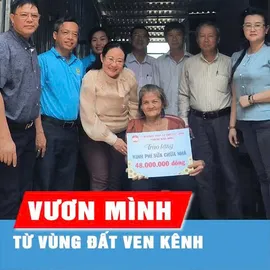 Podcast: Khát vọng vươn mình từ vùng đất ven kênh