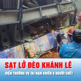 Podcast bản tin tối 17-11: Hiện trường vụ sạt lở đèo Khánh Lê khiến 6 người thiệt mạng