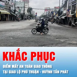 Podcast bản tin tối 5-12: Khắc phục điểm mất an toàn giao thông tại giao lộ Phú Thuận - Huỳnh Tấn Phát