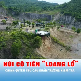 Podcast bản tin tối 17-10: Núi Cô Tiên bị san ủi mặt bằng quy mô lớn