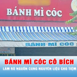 Podcast bản tin tối 10-11: Làm rõ nguồn cung nguyên liệu cho tiệm "Bánh mì cóc cô Bích"