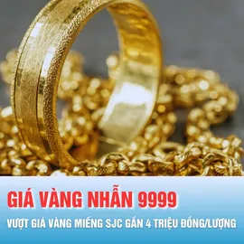 Podcast bản tin tối 15-10: Giá vàng nhẫn 9999 vượt giá vàng miếng SJC gần 4 triệu đồng/lượng