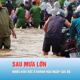 Podcast bản tin 17 giờ 10-12: Nhiều khu vực ở Khánh Hòa bị ngập cục bộ sau mưa lớn