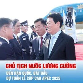 Podcast bản tin tối 29-10: Chủ tịch nước Lương Cường đến Hàn Quốc, bắt đầu dự Tuần lễ cấp cao APEC 2025