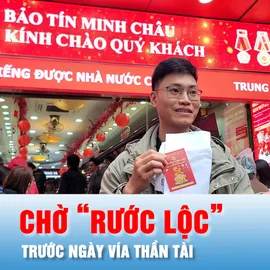 Podcast bản tin trưa 25-2: Đông nghịt người chờ “rước lộc” trước ngày Vía Thần Tài