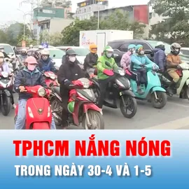 Podcast bản tin trưa 30-4: Nam bộ duy trì nền nhiệt cao, mưa dông về chiều