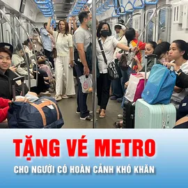 Podcast bản tin tối 19-5: TPHCM: Tặng vé đi metro cho người có hoàn cảnh khó khăn