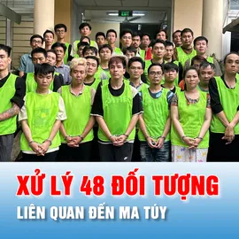 Podcast bản tin trưa 3-7: Xử lý 48 đối tượng liên quan đến ma túy, có ca sĩ Tăng Nhật Tuệ