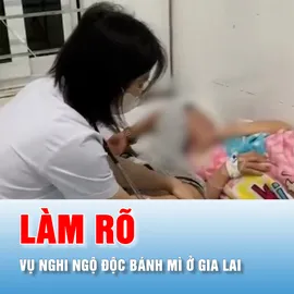 Podcast bản tin tối 26-8: Cục An toàn thực phẩm vào cuộc vụ 150 người nghi ngộ độc sau ăn bánh mì