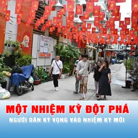 Người dân kỳ vọng vào một nhiệm kỳ đột phá