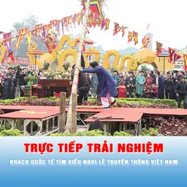 Podcast bản tin tối 10-2: Khách quốc tế trải nghiệm nghi lễ tết Việt