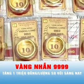 Podcast tin tối 15-6: Vàng nhẫn 9999 tăng 1 triệu đồng/lượng so với sáng nay