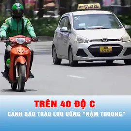Podcast tin tối 23-6: Nắng nóng ở Trung bộ còn kéo dài trong nhiều ngày tới