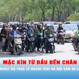 Podcast tin thời sự ngày 24-6: Làm gì để tránh nóng ở Bắc và Trung bộ?
