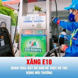 Podcast tin tối 7-7: Quan trắc đầy đủ hơn để thấy rõ tác động từ xăng E10 tới môi trường