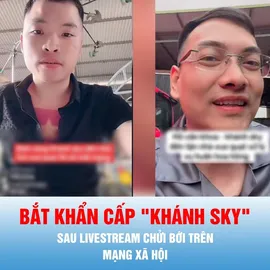 Podcast bản tin thời sự 3-8: Bắt khẩn cấp "Khánh Sky"
