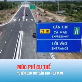 Podcast bản tin tối 21-1: Tuyến cao tốc Cần Thơ - Cà Mau sẽ thu phí bao nhiêu?