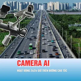 Podcast bản tin chiều 3-2: Camera AI hoạt động 24/24 giờ trên đường cao tốc