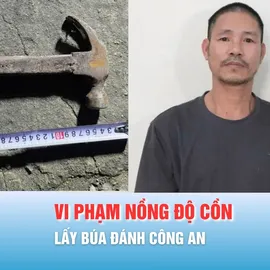 Podcast bản tin tối 26-3: Khởi tố đối tượng vi phạm nồng độ cồn, lấy búa đánh công an