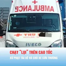 Podcast bản tin tối 4-4: Xử phạt tài xế và chủ xe cứu thương chạy “lụi” 39 triệu đồng