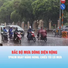 Podcast bản tin trưa 3-5: Bắc bộ mưa dông diện rộng; TPHCM ngày nắng nóng, chiều tối có mưa
