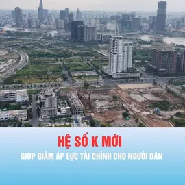 Podcast bản tin trưa 4-7: Hệ số K mới giúp giảm áp lực tài chính cho người dân