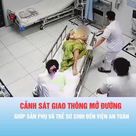 Podcast bản tin trưa 16-7: Cảnh sát giao thông mở đường giúp sản phụ và trẻ sơ sinh đến viện an toàn
