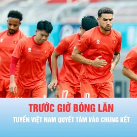 Podcast bản tin trưa 16-8: Truyền thông Đông Nam Á đánh giá cao tuyển Việt Nam