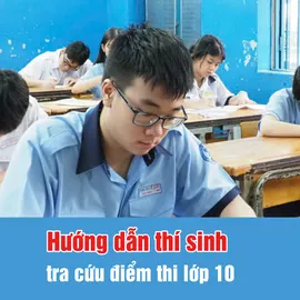 Podcast bản tin trưa 19-6: Hướng dẫn thí sinh tra cứu điểm thi lớp 10 năm học 2026-2027